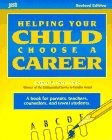 Helping Your Child Choose a Career,Used