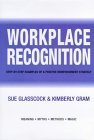 Workplace Recognition: Stepbystep Examples Of A Positive Reinforcement Strategy,Used