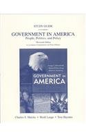 Government in America: People, Politics, and Policy (Study Guide),Used