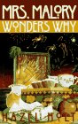 Mrs. Malory Wonders Why: 6 (Mrs. Malory Mystery),Used
