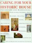 Caring for Your Historic House,New