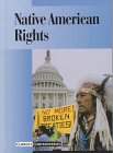 Current Controversies  Native American Rights (hardcover edition),Used