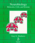 Neurobiology: Molecules, Cells and Systems,Used