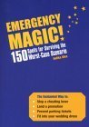Emergency Magic: 150 Spells for Surviving the WorstCase Scenario,Used