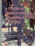 A Treatise on Raisin Production, Processing and Marketing,Used