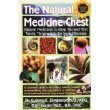 The Natural Medicine Chest: Natural Medicines to Keep You and Your Family Thriving Into the Next Mil,Used