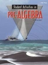 Student Activities in PreAlgebra for Christian Schools,Used
