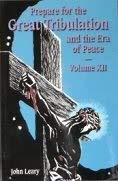 Prepare for the Great Tribulation Volume 12,Used