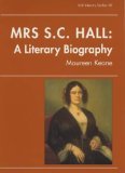 Mrs S.C.Hall, A Literary Biography (Irish Literary Studies),Used