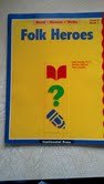 Readreasonwrite Folk Heroes Level C Book 1 (ReadReasonWrite, Level C Book 1),Used