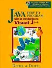 Java How to Program: With an Introduction to Visual J++ (How to Program Series),Used