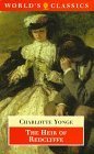 The Heir Of Redclyffe (The ^Aworld'S Classics)-used