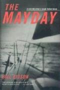 The Mayday: A Jack Merchant and Sarah Ballard Novel (Jack Merchant & Sarah Ballard Novels),Used