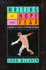 Writing in Hope and Fear: Literature as Politics in Postwar Australia,Used
