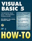 Visual Basic 5 HowTo: The AllNew Definitive Visual Basic 5 ProblemSolver,Used