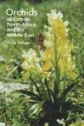 Orchids of Europe, North Africa and the Middle East,Used