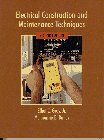 Electrical Construction and Maintenance Techniques,Used