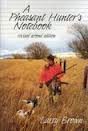 From a Pheasant Hunter's Notebook,Used