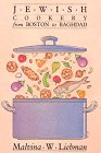 Jewish Cookery from Boston to Baghdad