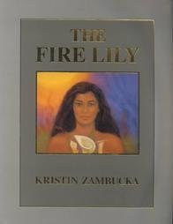 The Fire Lily (Ka Lilia O Ke Ahi),New