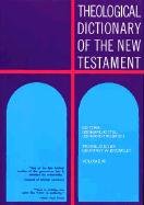 Theological Dictionary Of The New Testament (Volume Vii),New