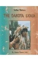 The Dakota Sioux (Indian Nations),Used
