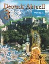 Deutsch Aktuell 3 (German Edition),New