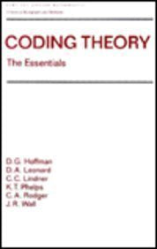 Coding Theory: The Essentials (Pure and Applied Mathematics : a Series of Monographs and Textbooks, 150),New