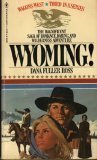 Wyoming! Wagons West (Volume 3),Used
