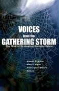 Voices from the Gathering Storm: The Web of EcologicalSocietal Crisis,Used