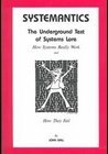 Systemantics: The Underground Text of Systems Lore,New