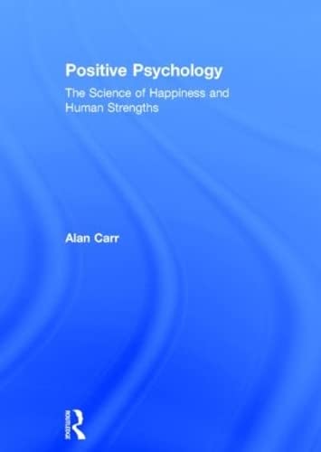 Positive Psychology: The Science of Happiness and Human Strengths,Used