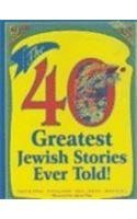 The 40 Greatest Jewish Stories Ever Told!,Used