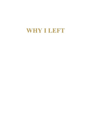 Why I Left,Used
