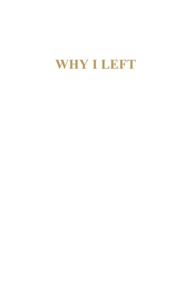 Why I Left,Used