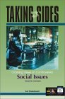 Taking Sides: Clashing Views on Controversial Social Issues,Used