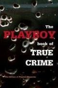 The Playboy Book of True Crime,Used