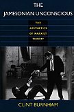 The Jamesonian Unconscious: The Aesthetics Of Marxist Theory (Postcontemporary Interventions),Used
