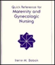 Quick Reference for Maternity & Gynecologic Nursing,Used