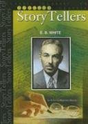 E.B. White (Classic Storytellers),Used