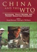 China And The Wto: Accession, Policy Reform, And Poverty Reduction Strategies (Trade And Development),Used