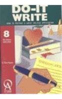 DoIt Write : How to Prepare a Great College Application : 20022003 (Do It Write),Used