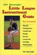 Jeff Burroughs' Little League Instructional Guide,Used