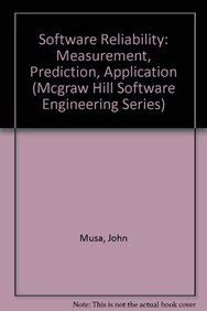 Software Reliability: Measurement, Prediction, Application (Mcgraw Hill Software Engineering Series)-new,New