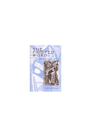The Painted Word: Samuel Beckett's Dialogue with Art (Theater: Theory/Text/Performance),Used