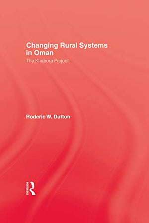 Changing Rural Systems In Oman: The Khabura Project,Used