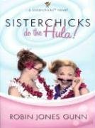 Sisterchicks Do the Hula (Sisterchicks Series #2),Used