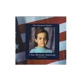 I Am Mexican American (Our American Family),Used