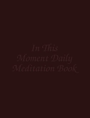 In This Moment Daily Meditation Book-new