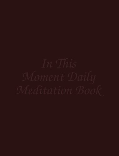 In This Moment Daily Meditation Book-new